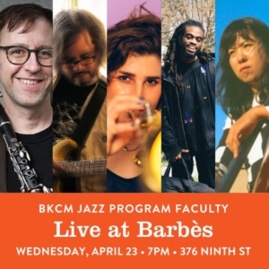 Flyer featuring five members of the BKCM jazz faculty