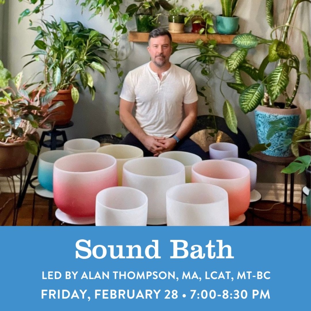 A flyer for the sound bath featuring music therapist Alan Thompson