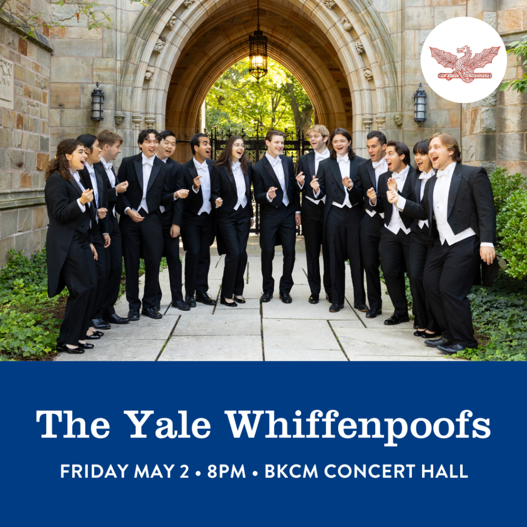 Promotional Flyer for the Yale Whiffenpoofs' upcoming concert at BKCM