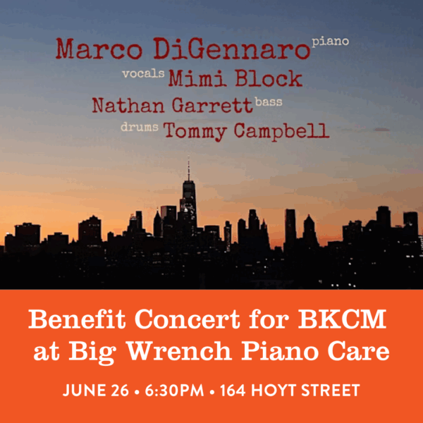 A benefit concert for BKCM at Big Wrench Piano Care