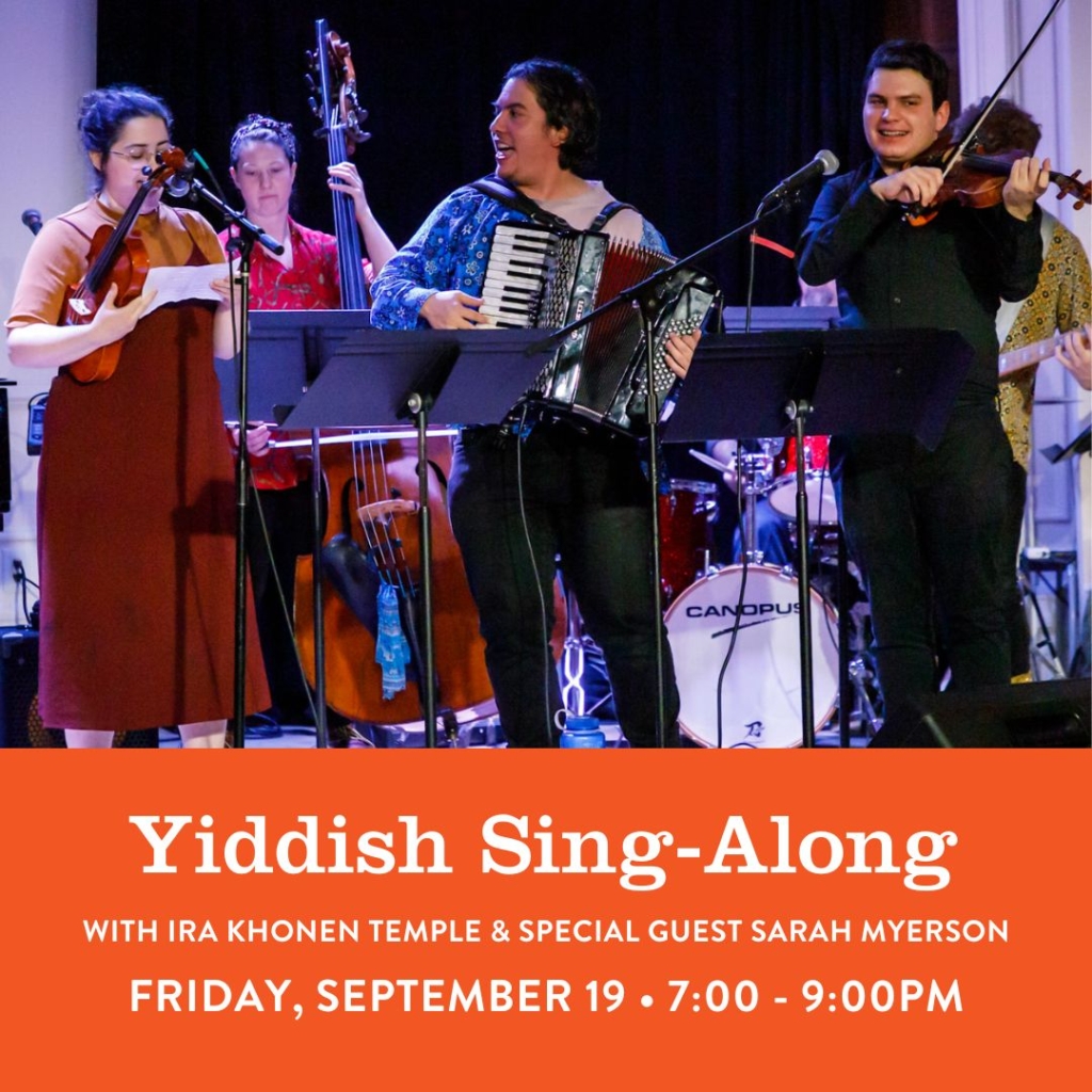Yiddish Singalong with Ira Khonen Temple