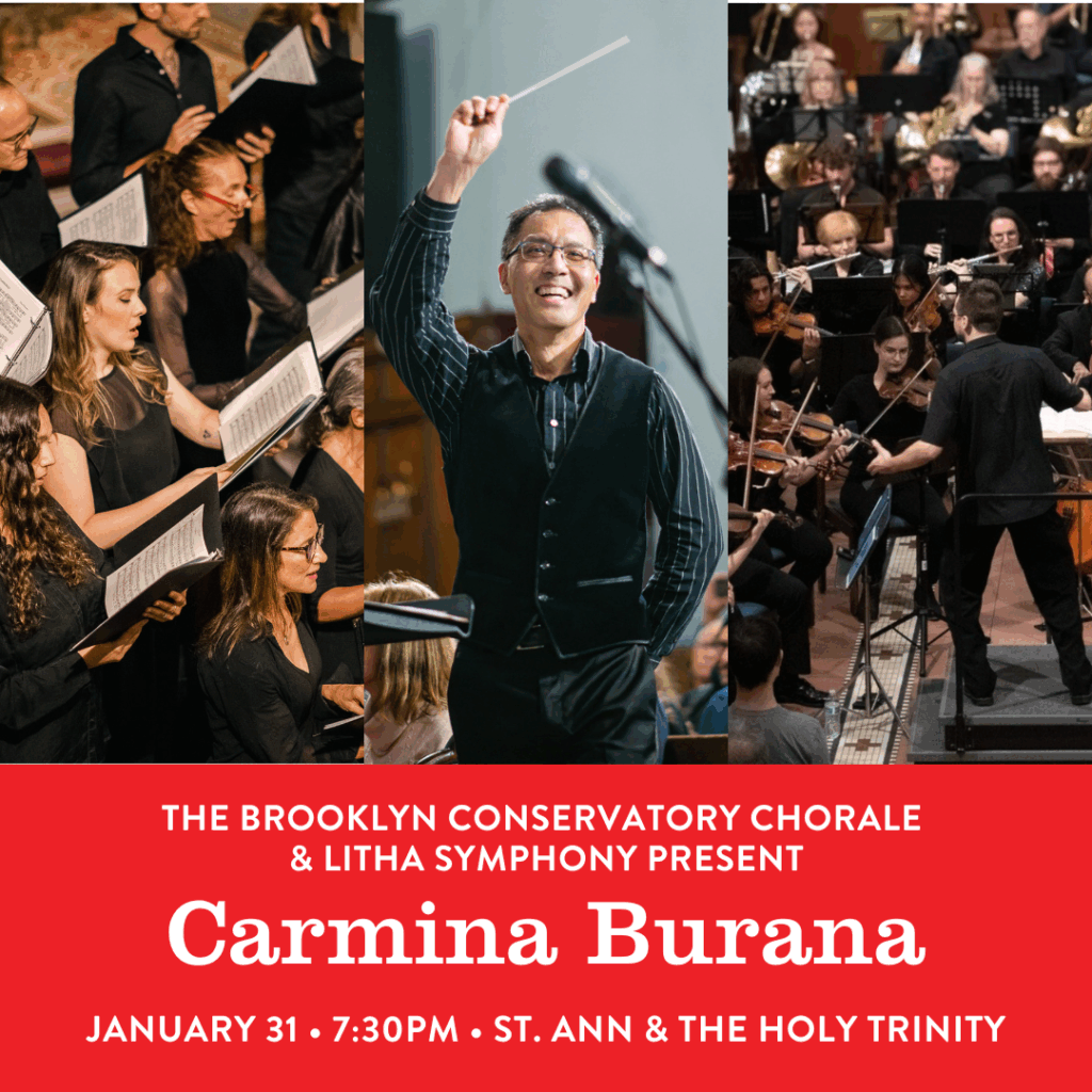 CARMINA BURANA featuring Brooklyn Conservatory Chorale & Litha Symphony (SOLD OUT)