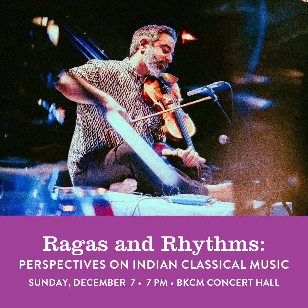Ragas & Rhythms: Perspectives on Indian Classical Music