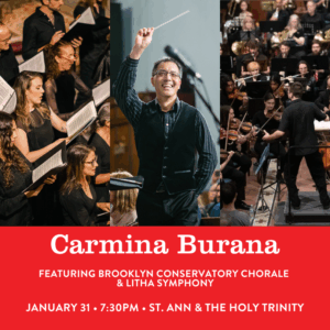 A flyer for Carmina Burana featuring the Brooklyn Conservatory Chorale and Litha Symphony