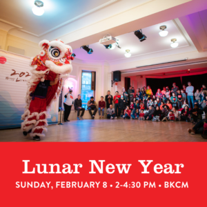 A flyer for BKCM's Lunar New Year event featuring a lion dancer and a crowd watching