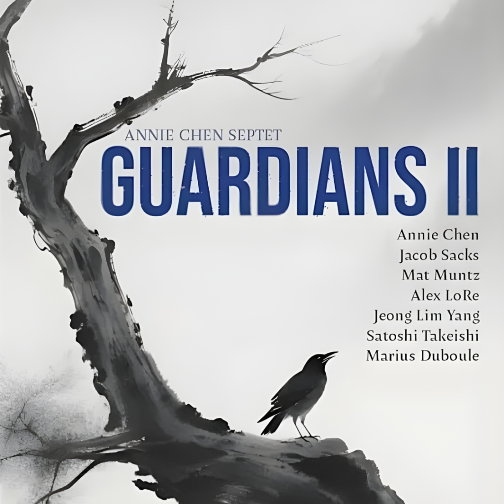 Guardians II - Annie Chen Septet